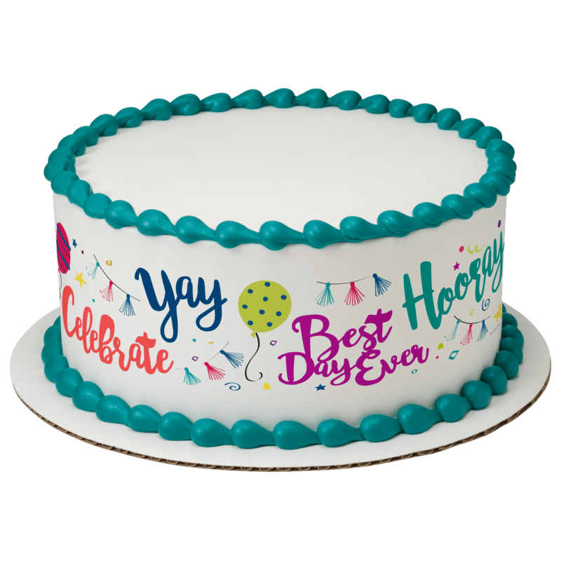 Best Day Ever Cake
