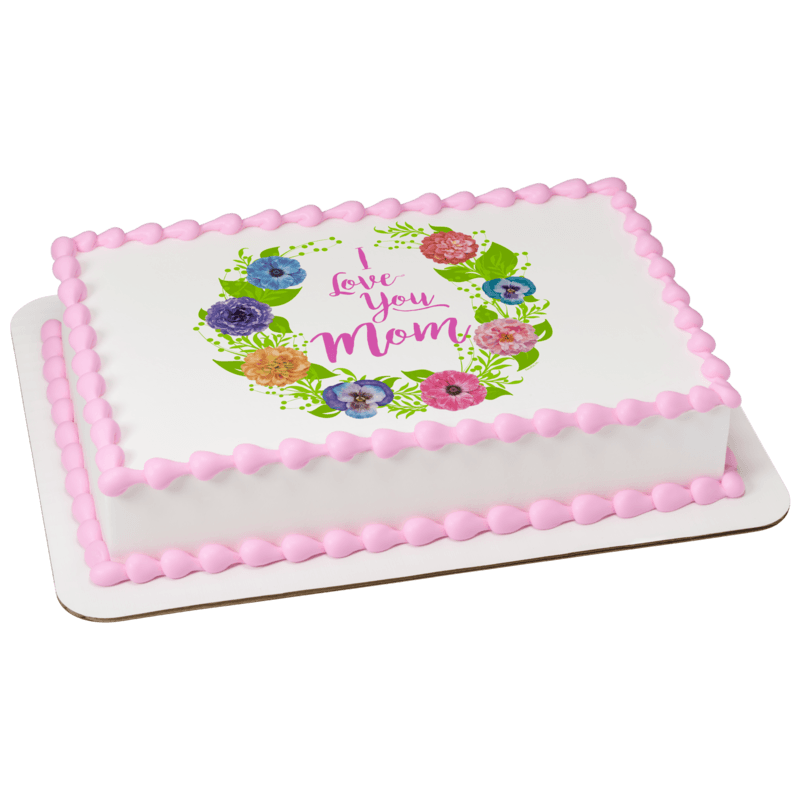 I Love You Mom Cake
