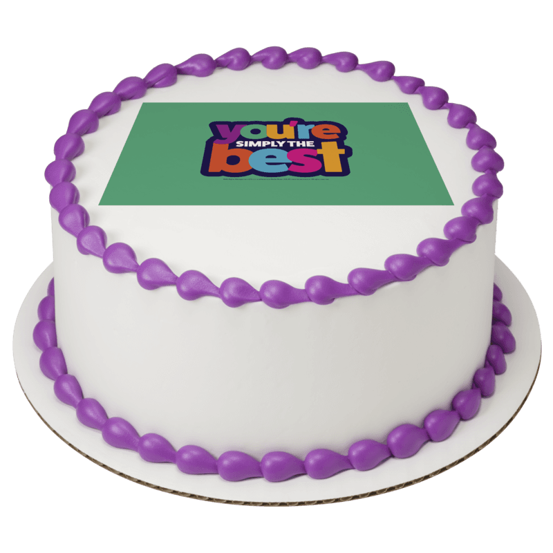 You're Simply The Best Cake