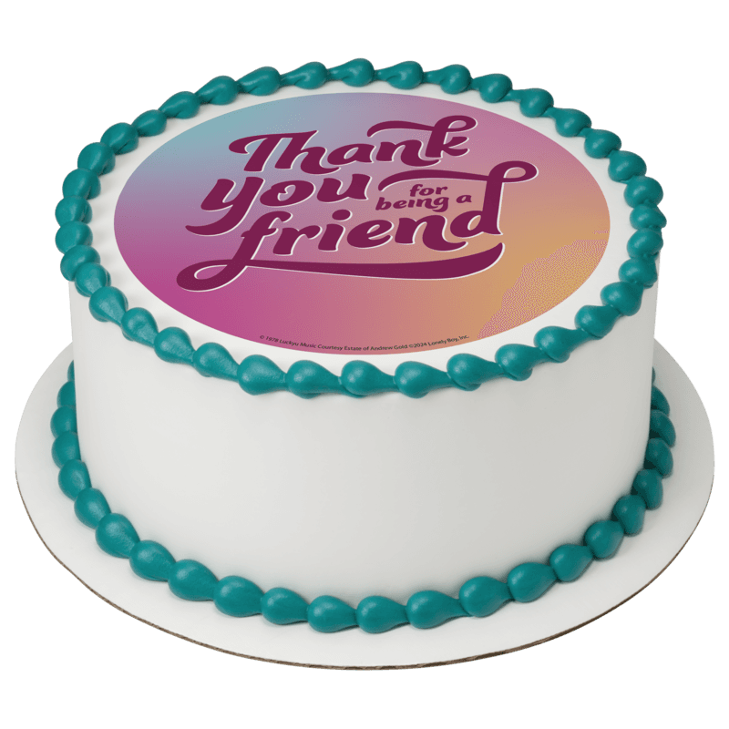 Thank You For Being a Friend Cake