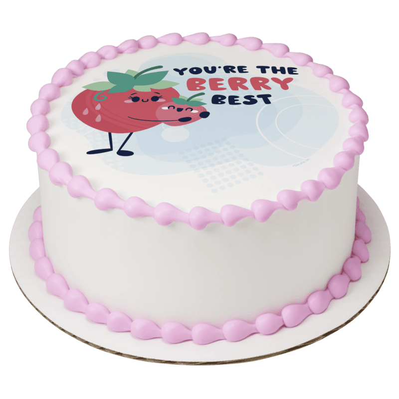 You're The Berry Best Cake