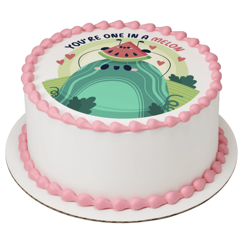 You're One In A Melon Cake