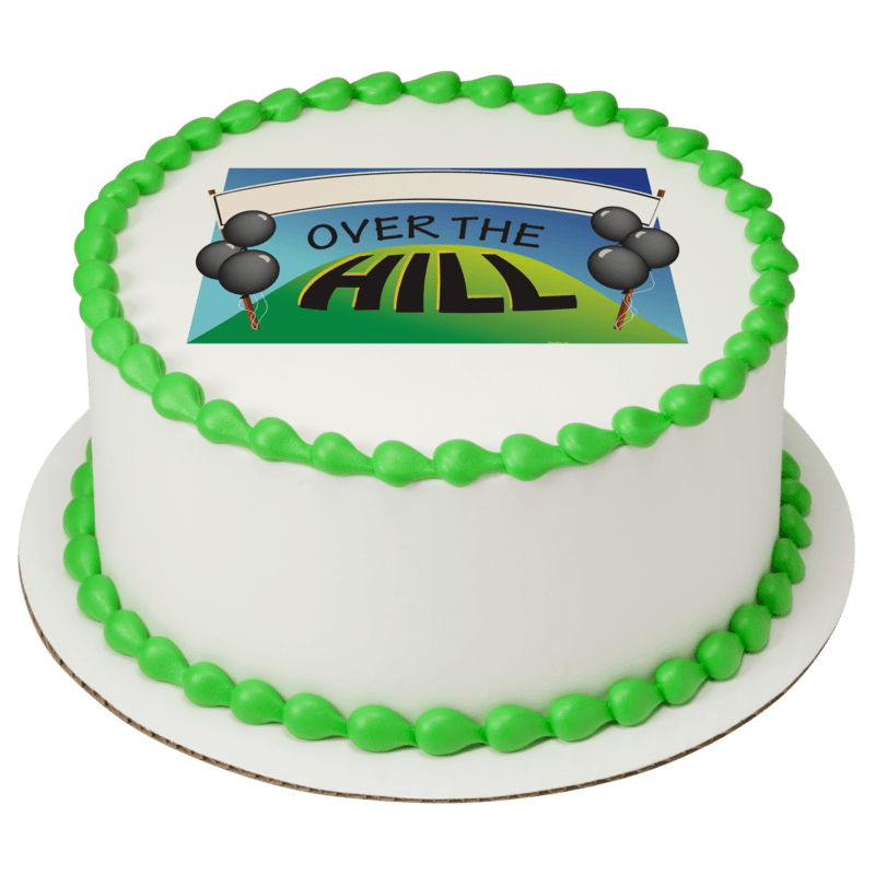 Over The Hill Banner Cake