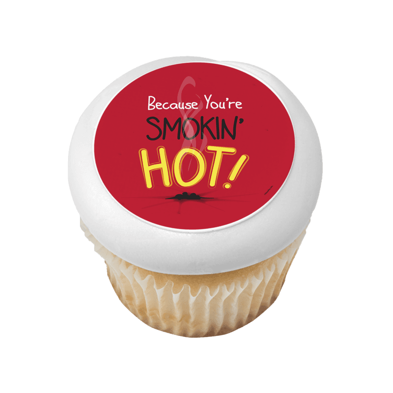 Because You’re SMOKIN' HOT! Cupcake