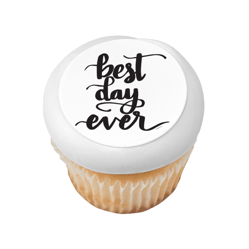 Best Day Ever Cupcake